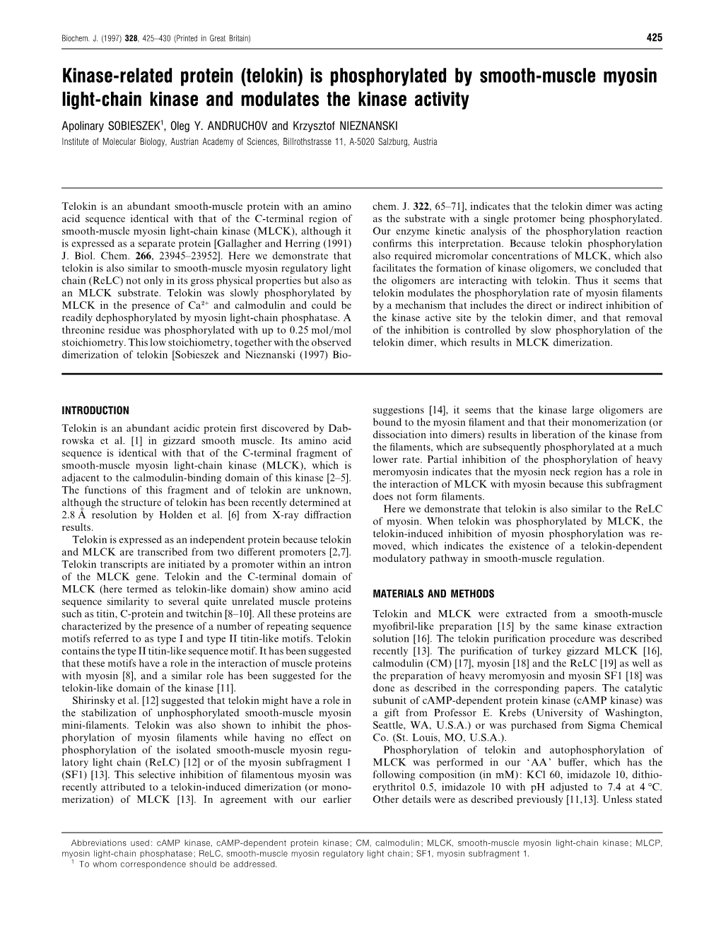 Telokin) Is Phosphorylated by Smooth-Muscle Myosin Light-Chain Kinase and Modulates the Kinase Activity Apolinary SOBIESZEK1, Oleg Y