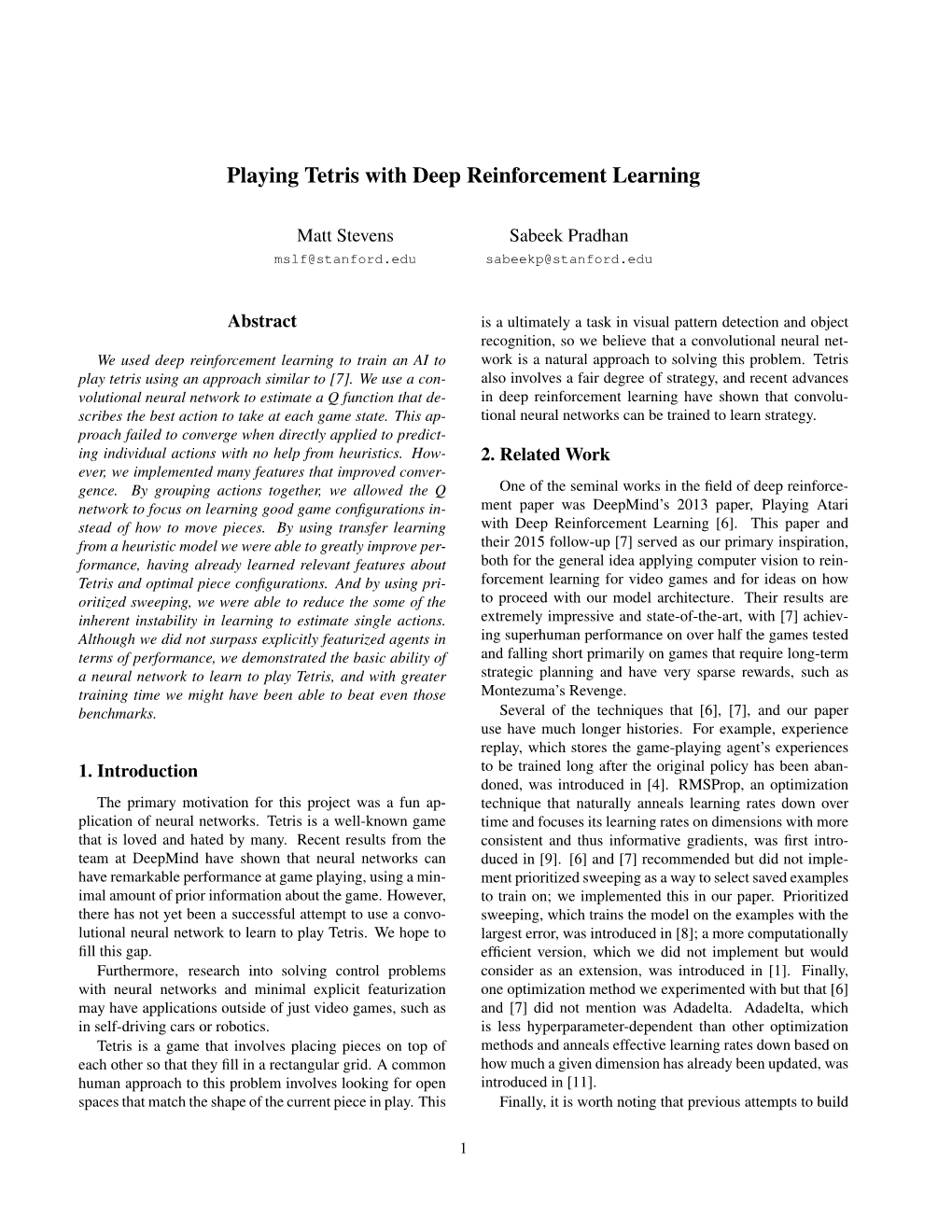 Playing Tetris with Deep Reinforcement Learning