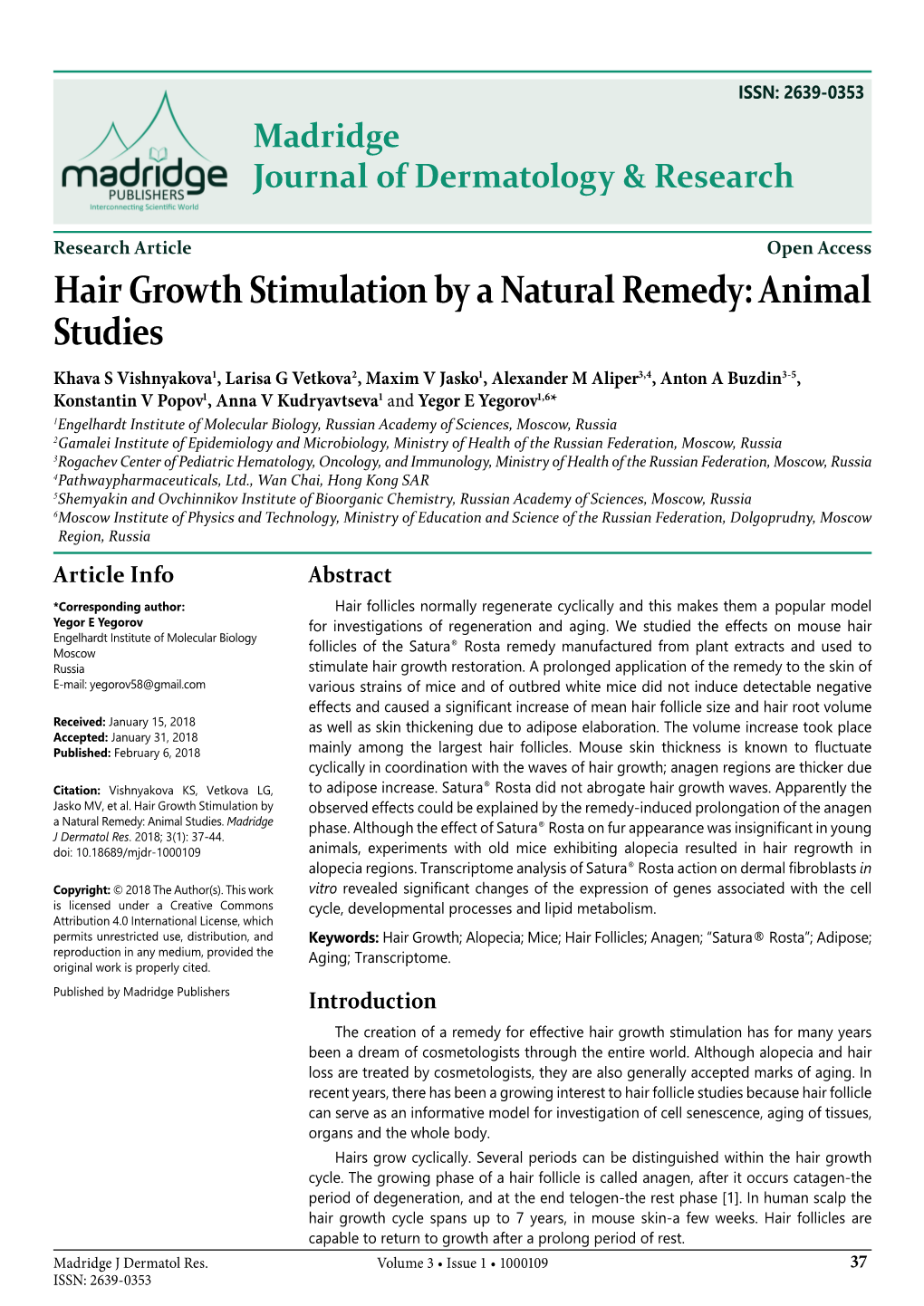 Hair Growth Stimulation by a Natural Remedy: Animal Studies