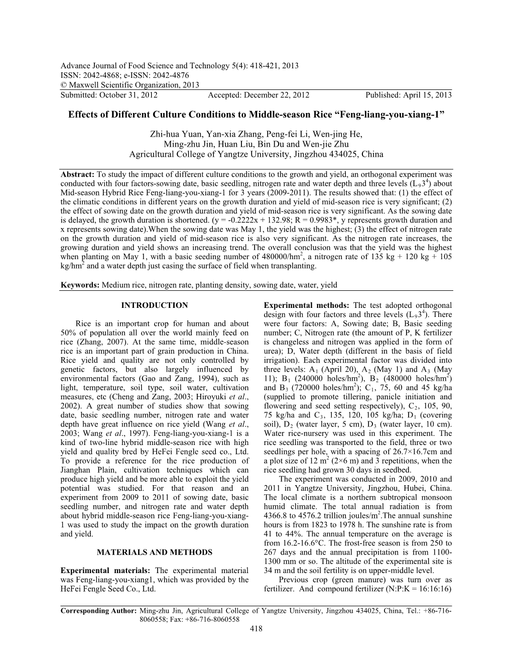 Effects of Different Culture Conditions to Middle-Season Rice “Feng-Liang-You-Xiang-1”