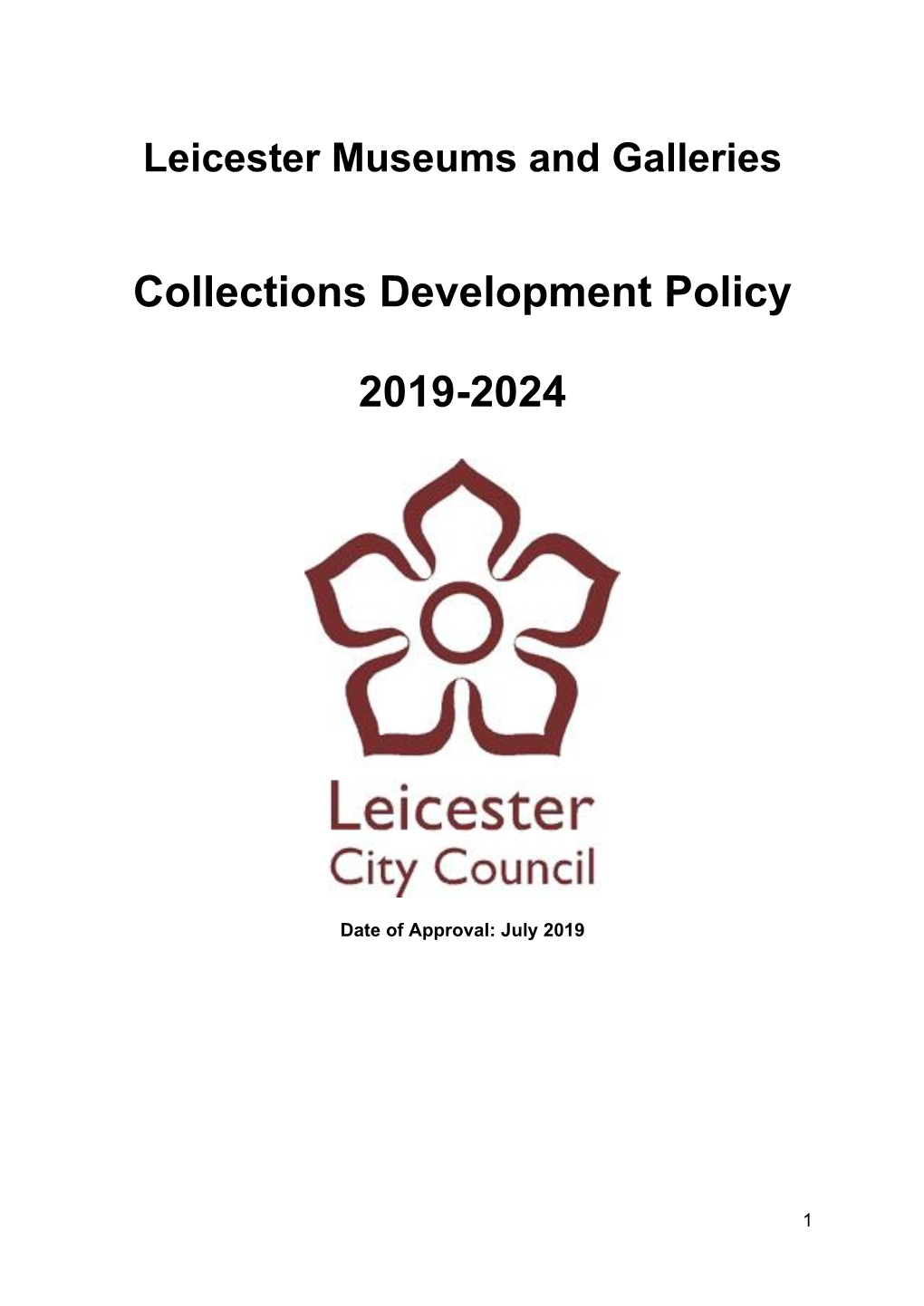 Leicester Museums & Galleries Collection Development Policy 2019