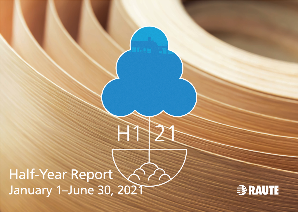 Half-Year Report January 1–June 30, 2021