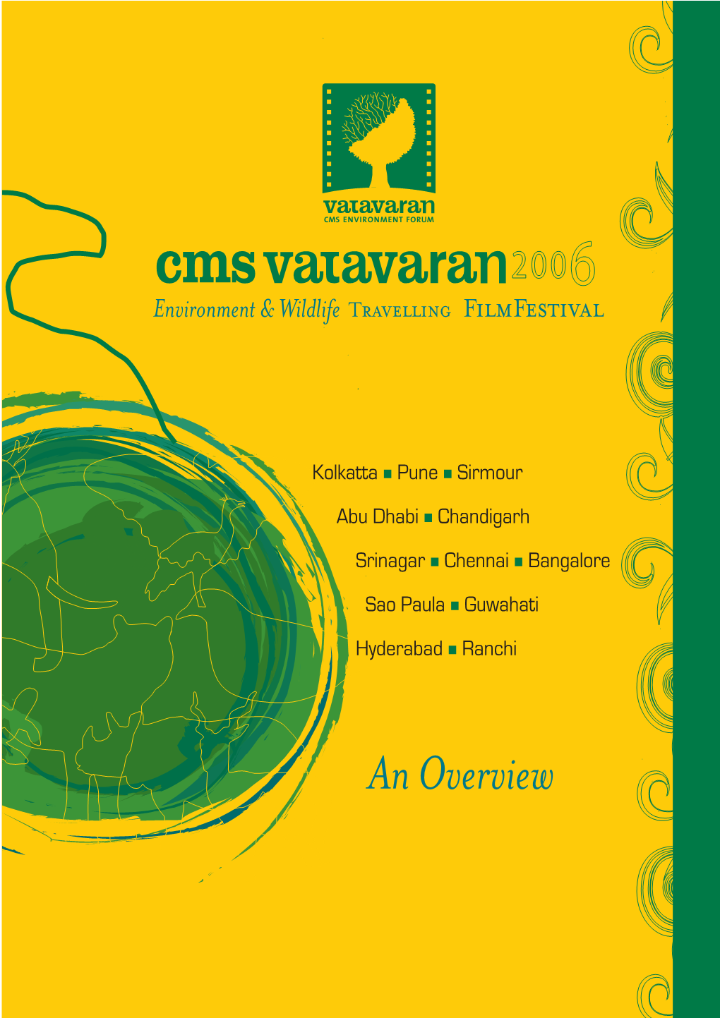 CMS VATAVARAN Traveling Film Festival Report