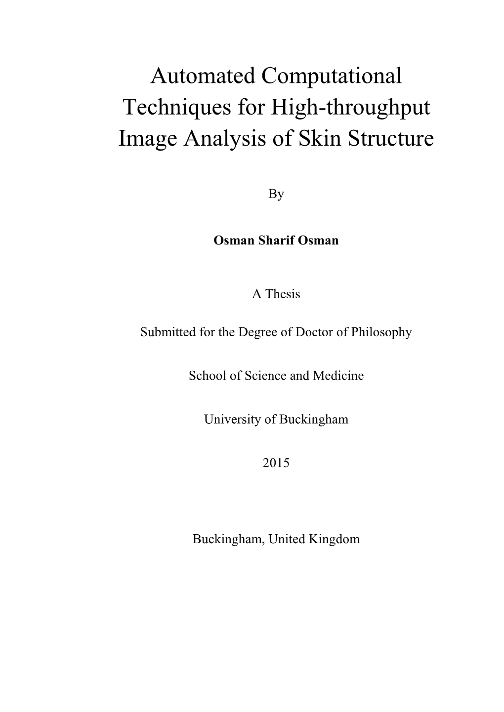 Automated Computational Techniques for High-Throughput Image Analysis of Skin Structure