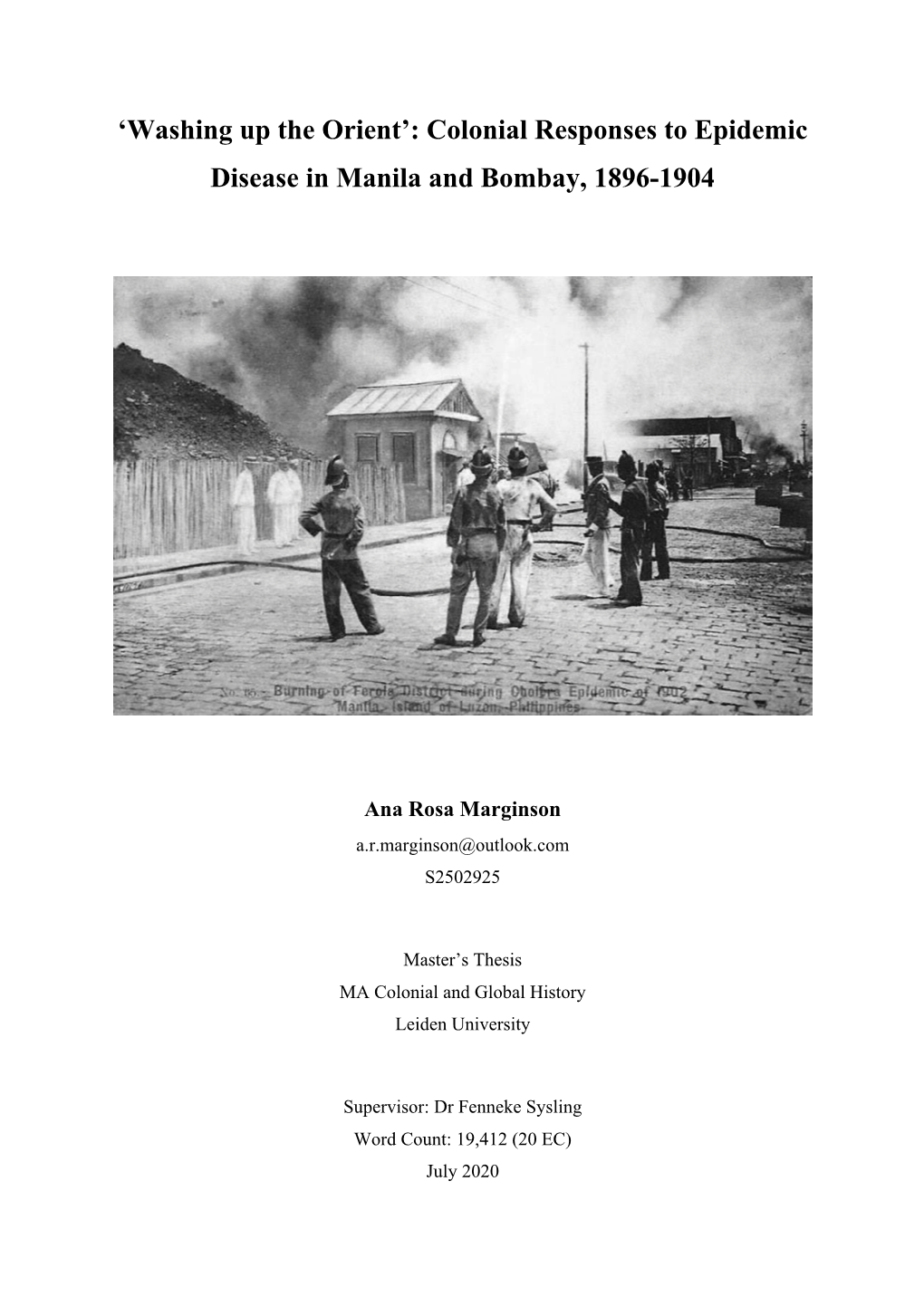 'Washing up the Orient': Colonial Responses to Epidemic Disease in Manila and Bombay, 1896-1904