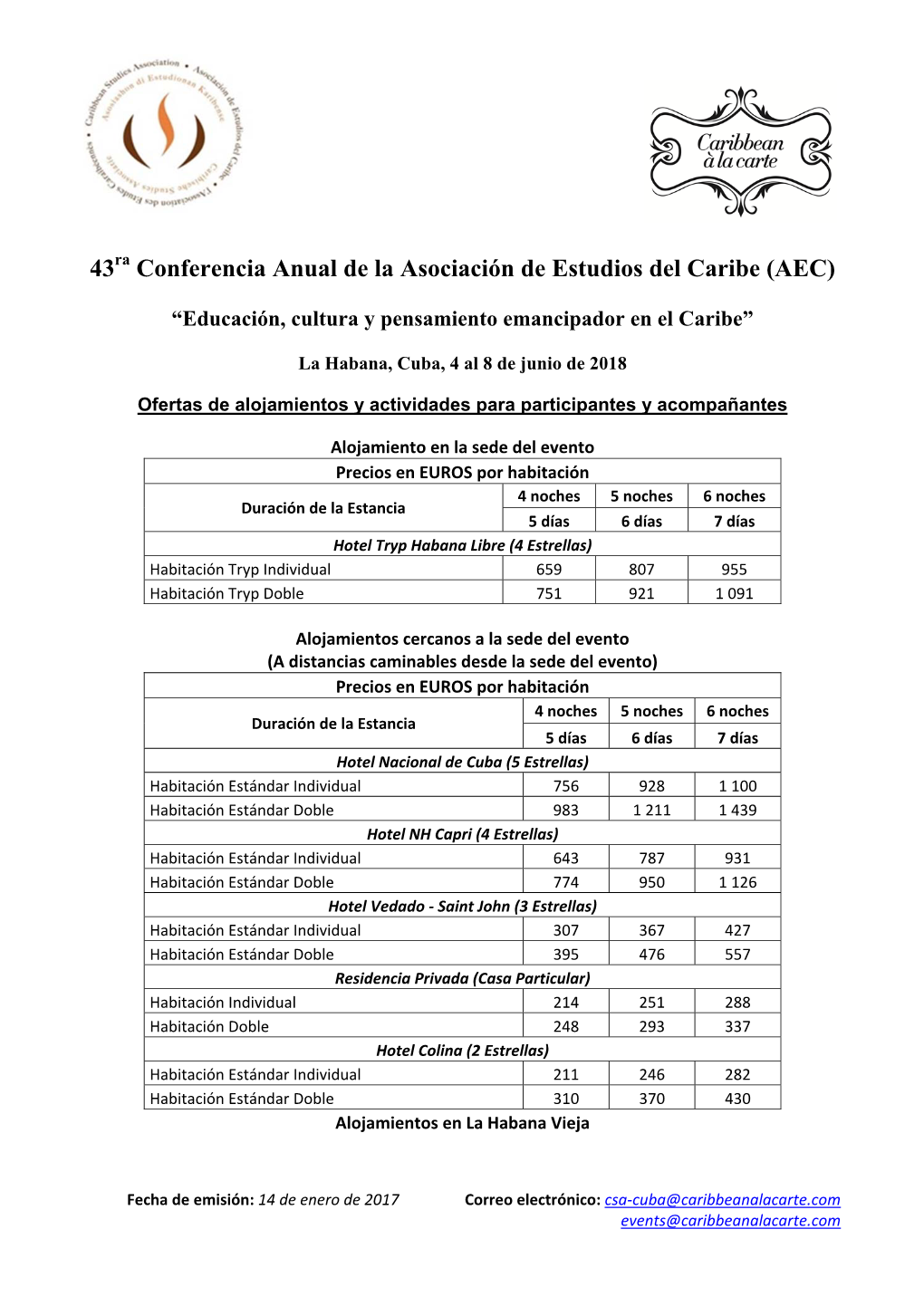 43Ra Conferencia Anual De La Asociación De Estudios Del Caribe (AEC)