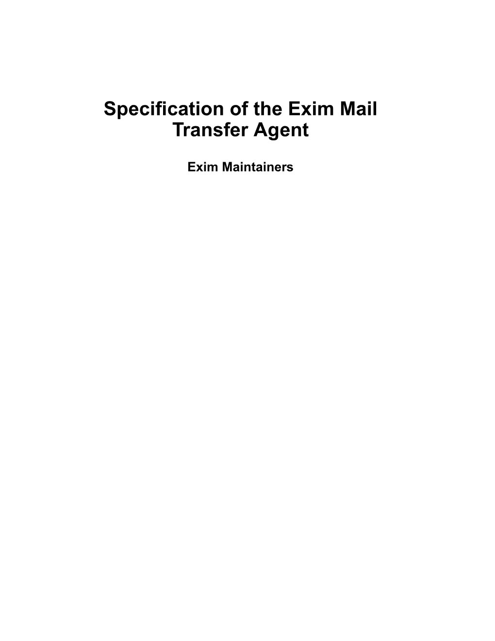 Specification of the Exim Mail Transfer Agent