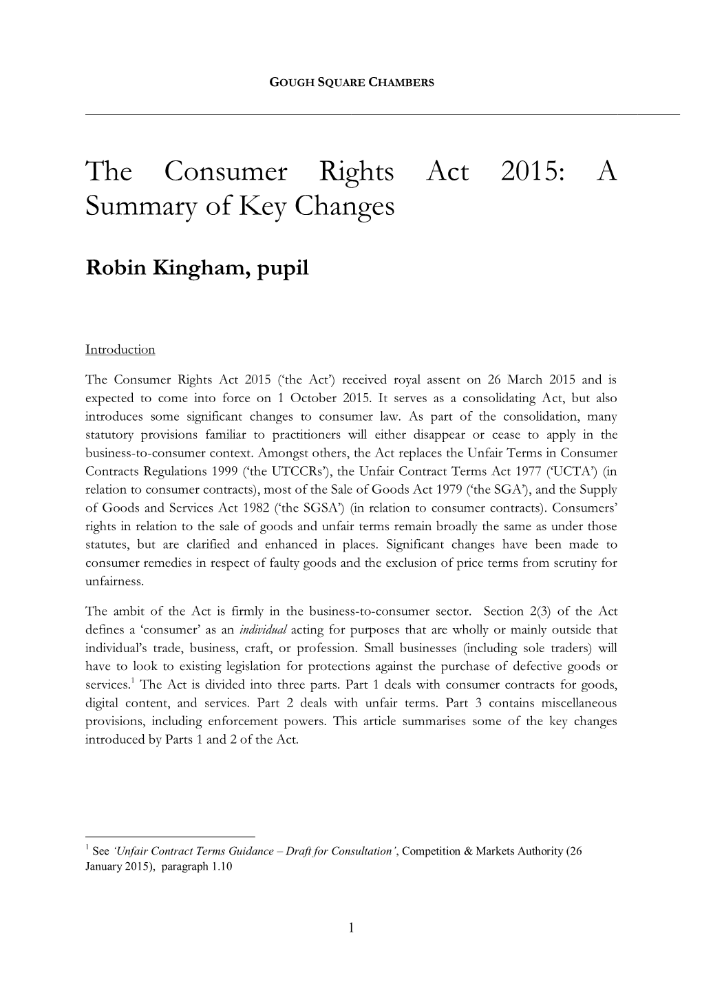 The Consumer Rights Act 2015: a Summary of Key Changes