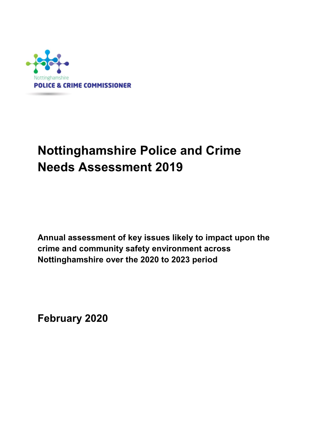 Nottinghamshire Police and Crime Needs Assessment 2019