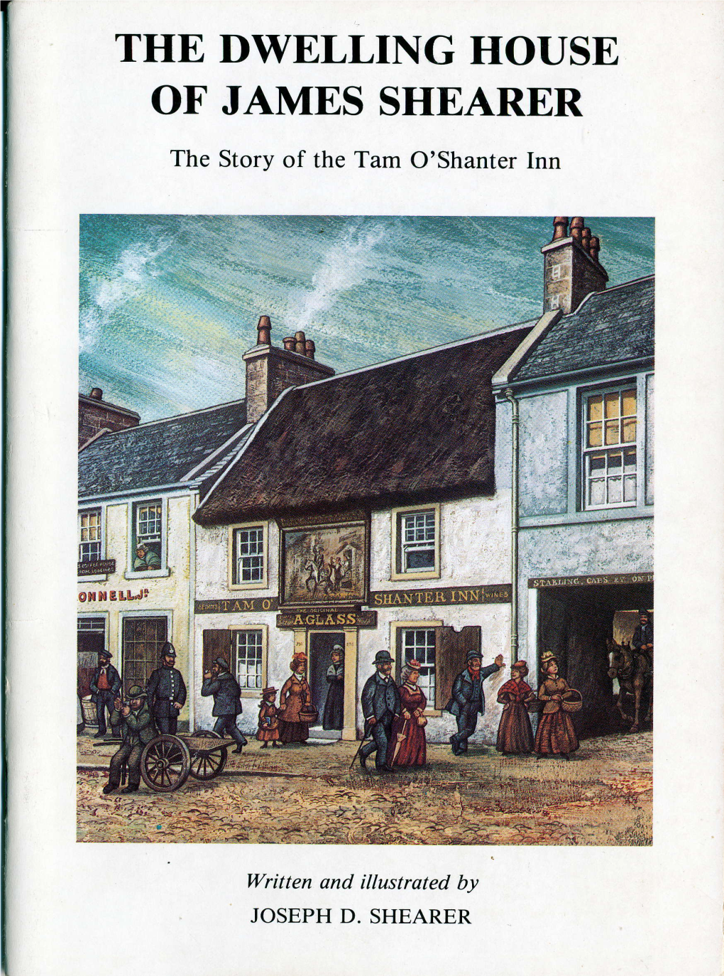 The Dwelling House of James Shearer