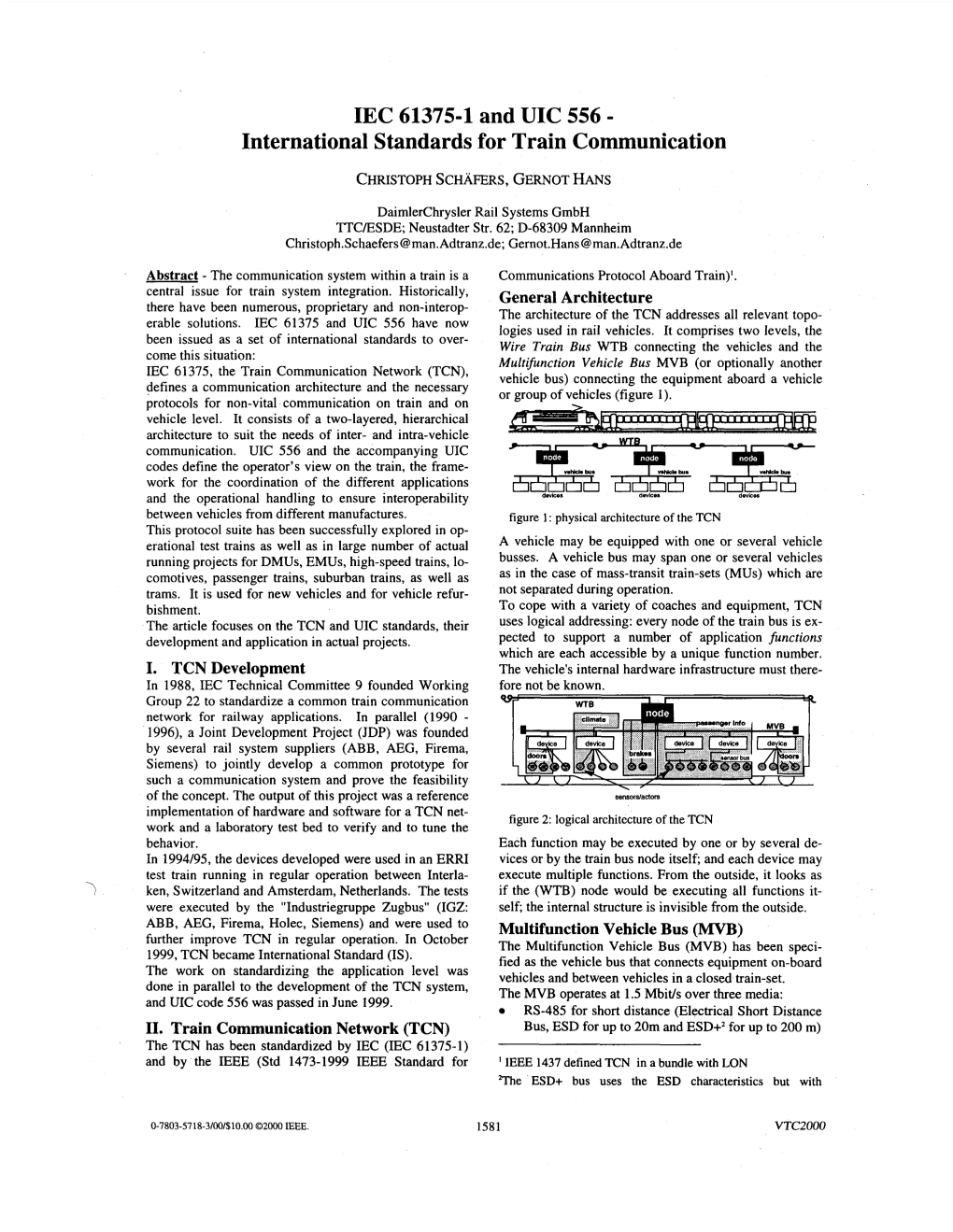 IEC 61375-1 and UIC 556 International Standards for Train Communication