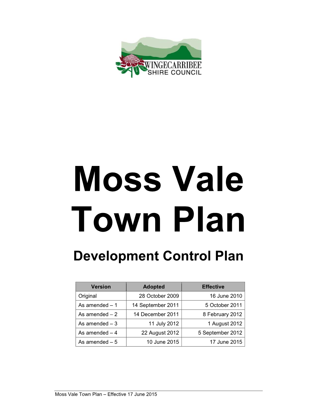 Moss Vale Town Plan Development Control Plan