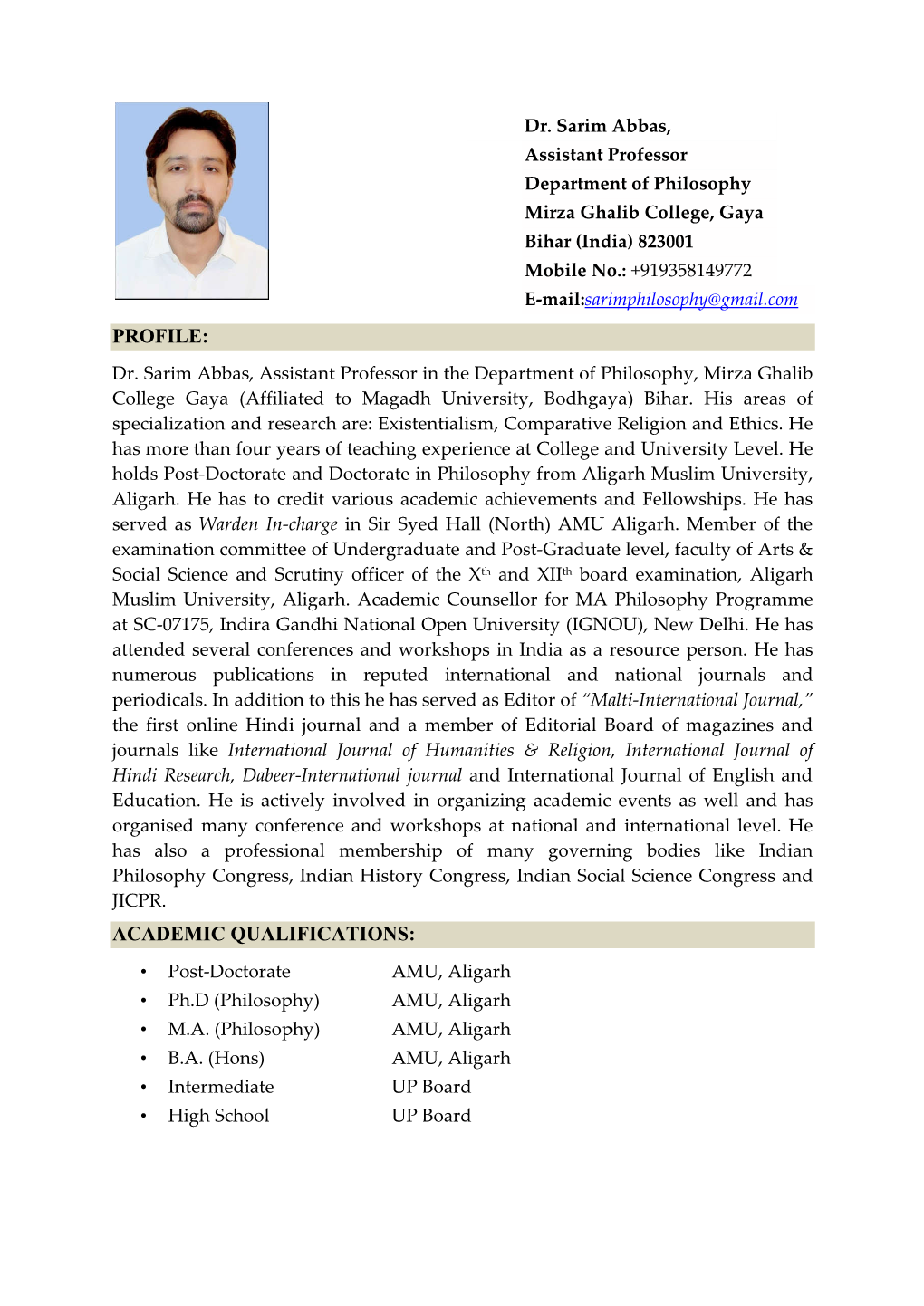 Dr. Sarim Abbas, Assistant Professor Department of Philosophy Mirza Ghalib College, Gaya Bihar