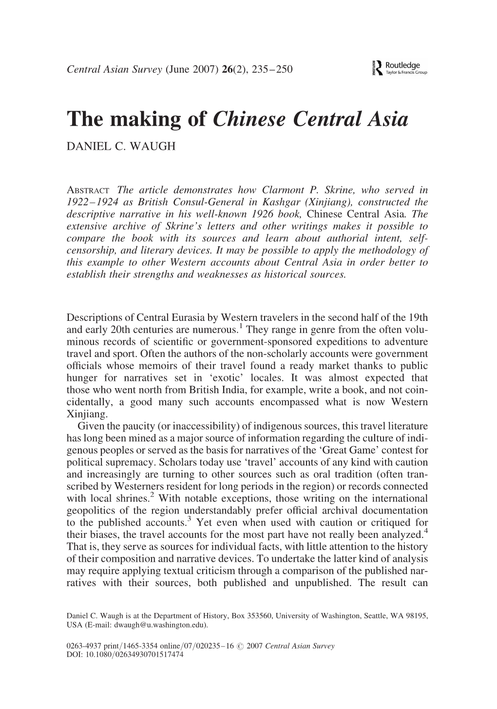 The Making of Chinese Central Asia DANIEL C