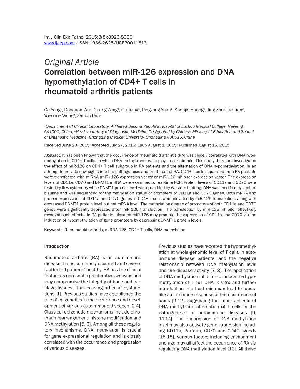Original Article Correlation Between Mir-126 Expression and DNA Hypomethylation of CD4+ T Cells in Rheumatoid Arthritis Patients
