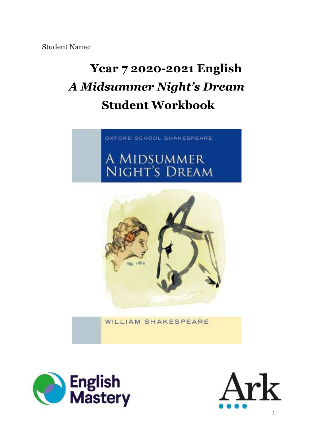 Year 7 2020-2021 English a Midsummer Night's Dream Student