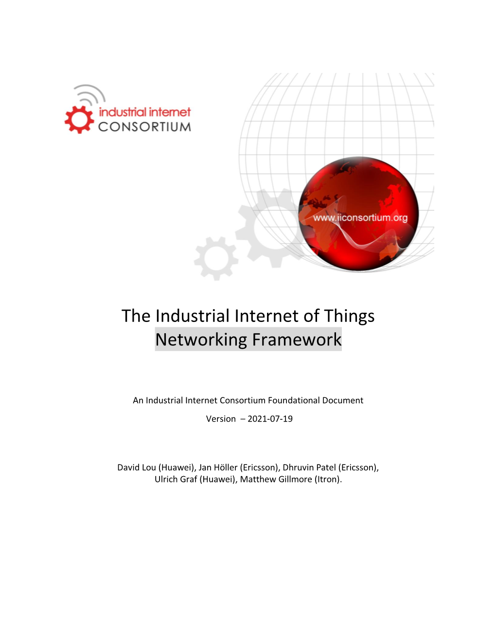 Industrial Internet of Things Networking Framework