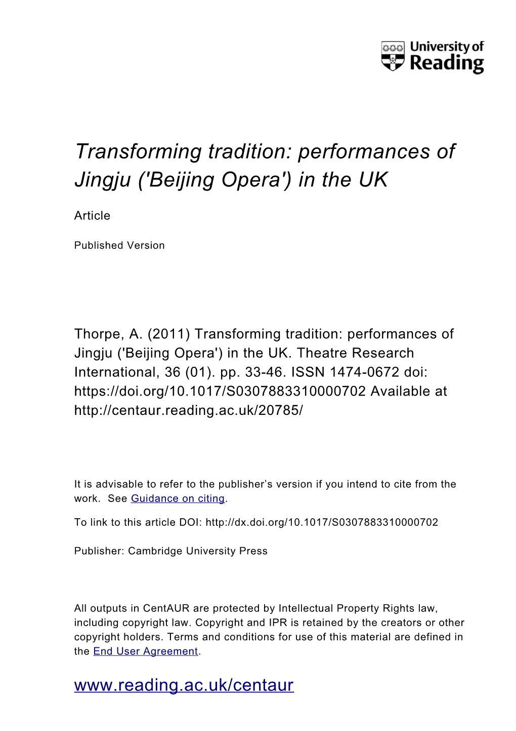 Transforming Tradition: Performances of Jingju ('Beijing Opera') in the UK