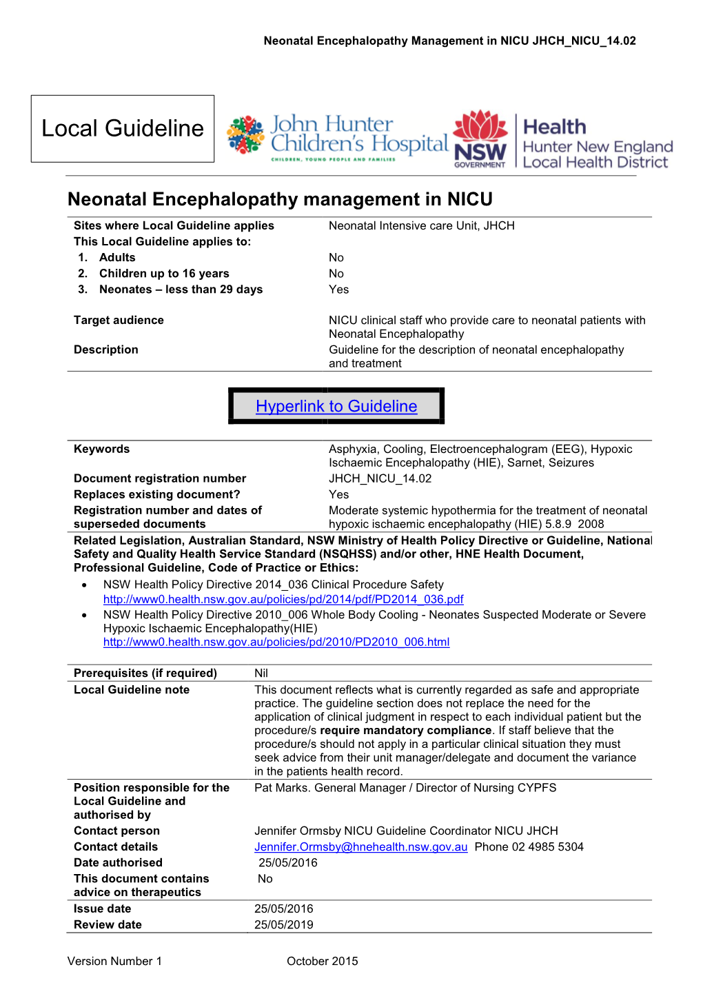 Neonatal Encephalopathy Management in NICU JHCH NICU 14.02