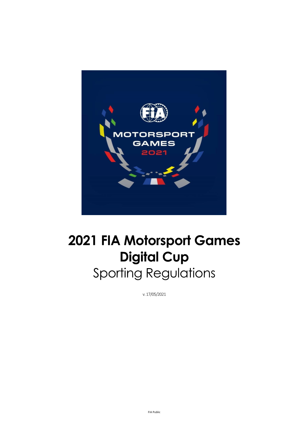 2021 FIA Motorsport Games Digital Cup Sporting Regulations