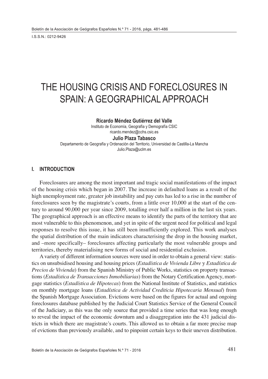 The Housing Crisis and Foreclosures in Spain: a Geographical Approach