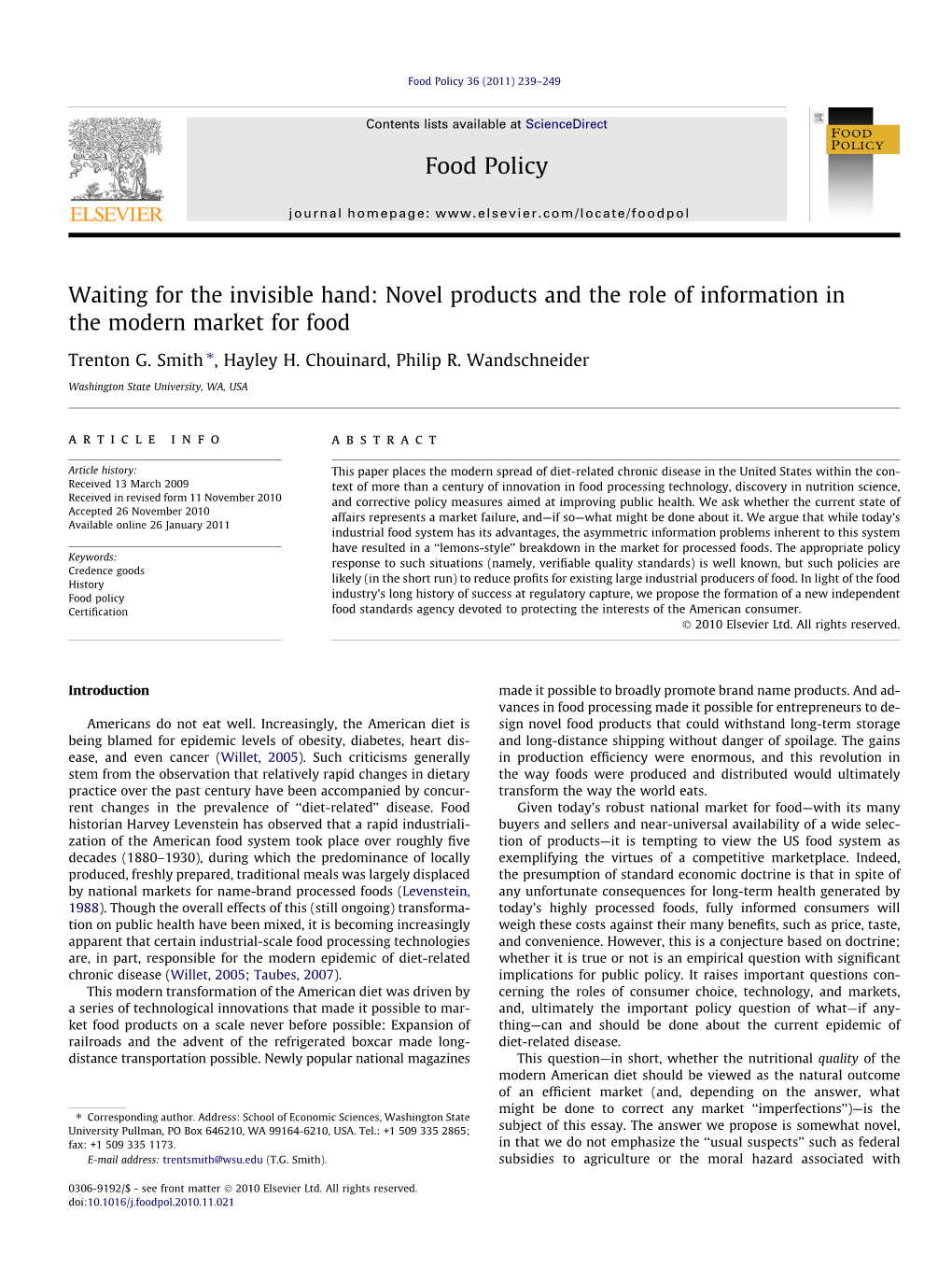 Waiting for the Invisible Hand: Novel Products and the Role of Information in the Modern Market for Food ⇑ Trenton G