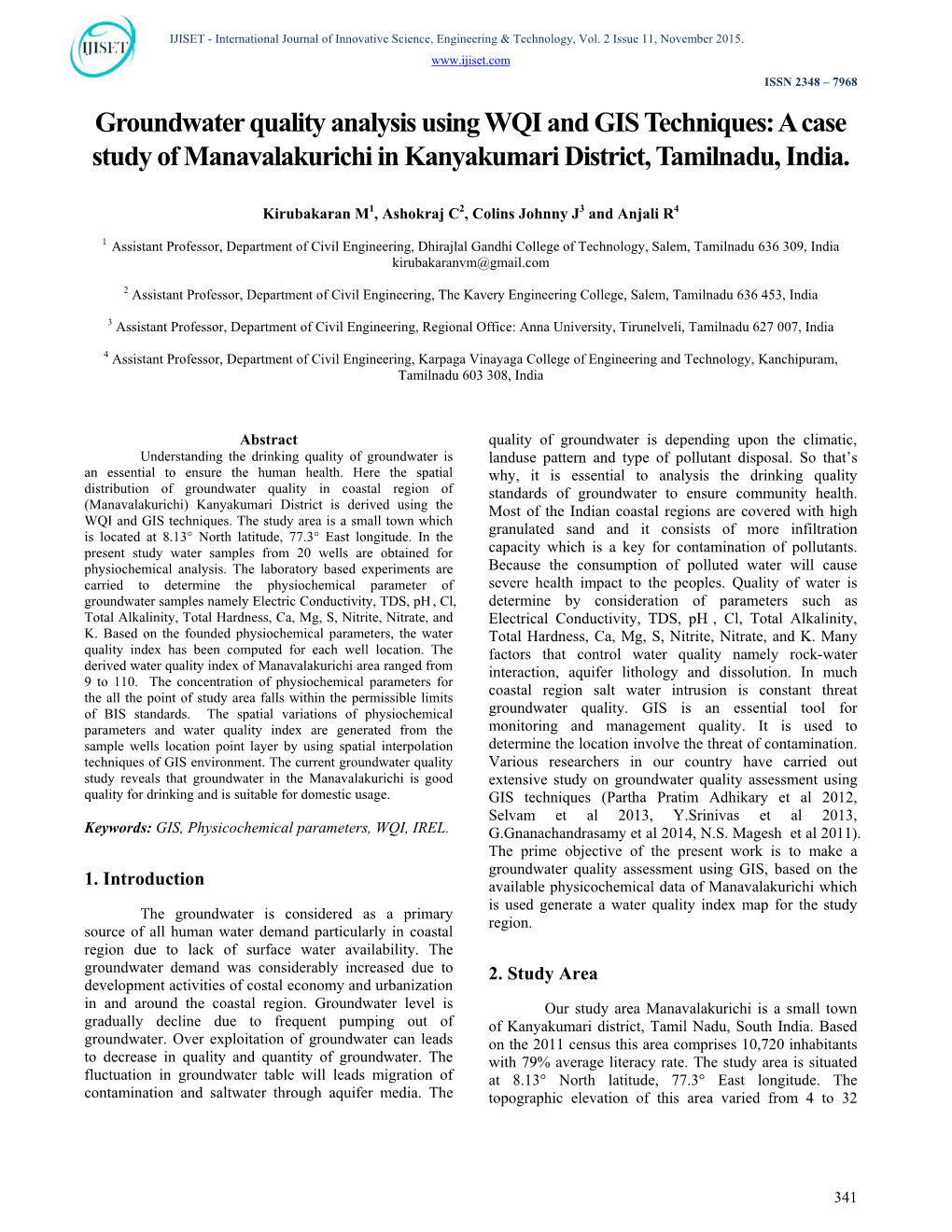 Groundwater Quality Analysis Using WQI and GIS Techniques: a Case Study of Manavalakurichi in Kanyakumari District, Tamilnadu, India