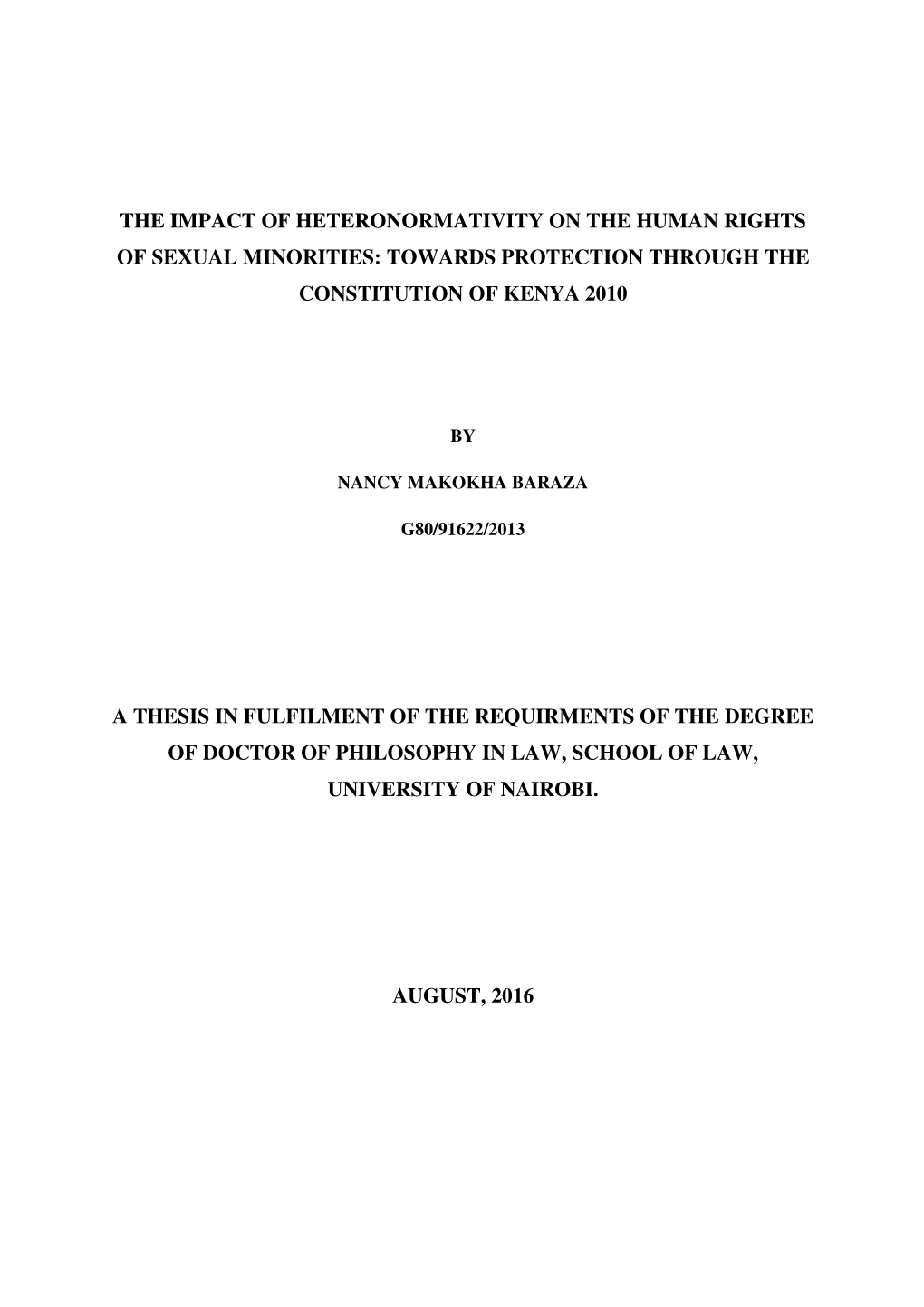 The Impact of Heteronormativity on the Human Rights of Sexual Minorities: Towards Protection Through the Constitution of Kenya 2010