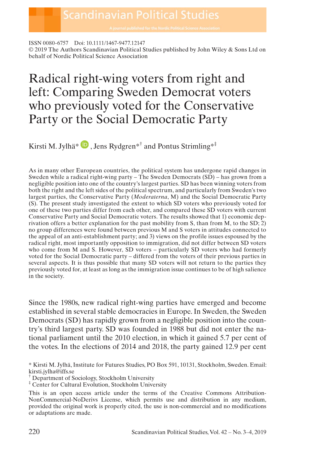 Radical Right‐Wing Voters from Right and Left: Comparing Sweden