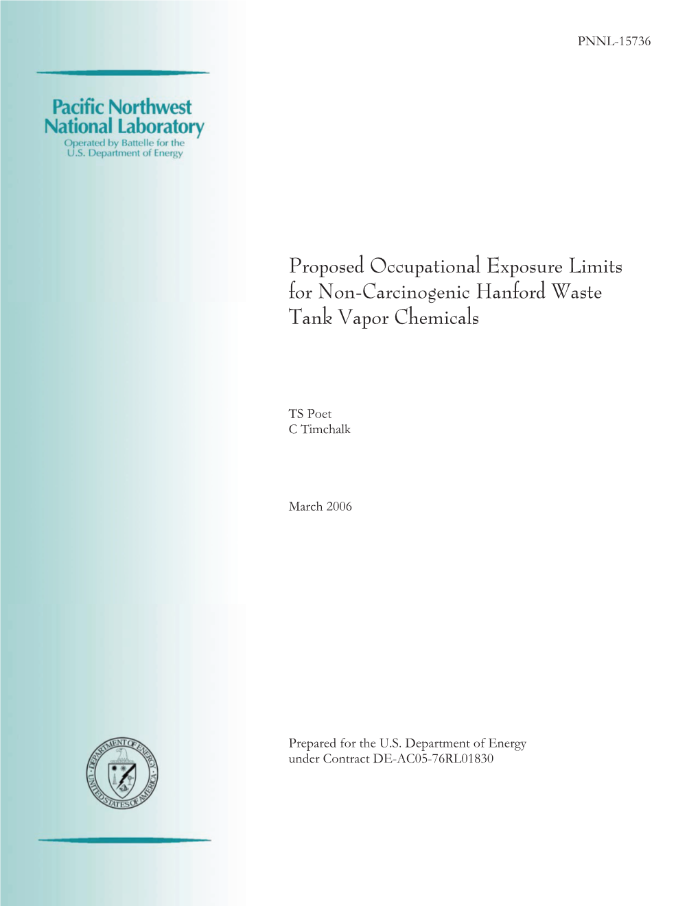 Proposed Occupational Exposure Limits for Non-Carcinogenic Hanford Waste Tank Vapor Chemicals