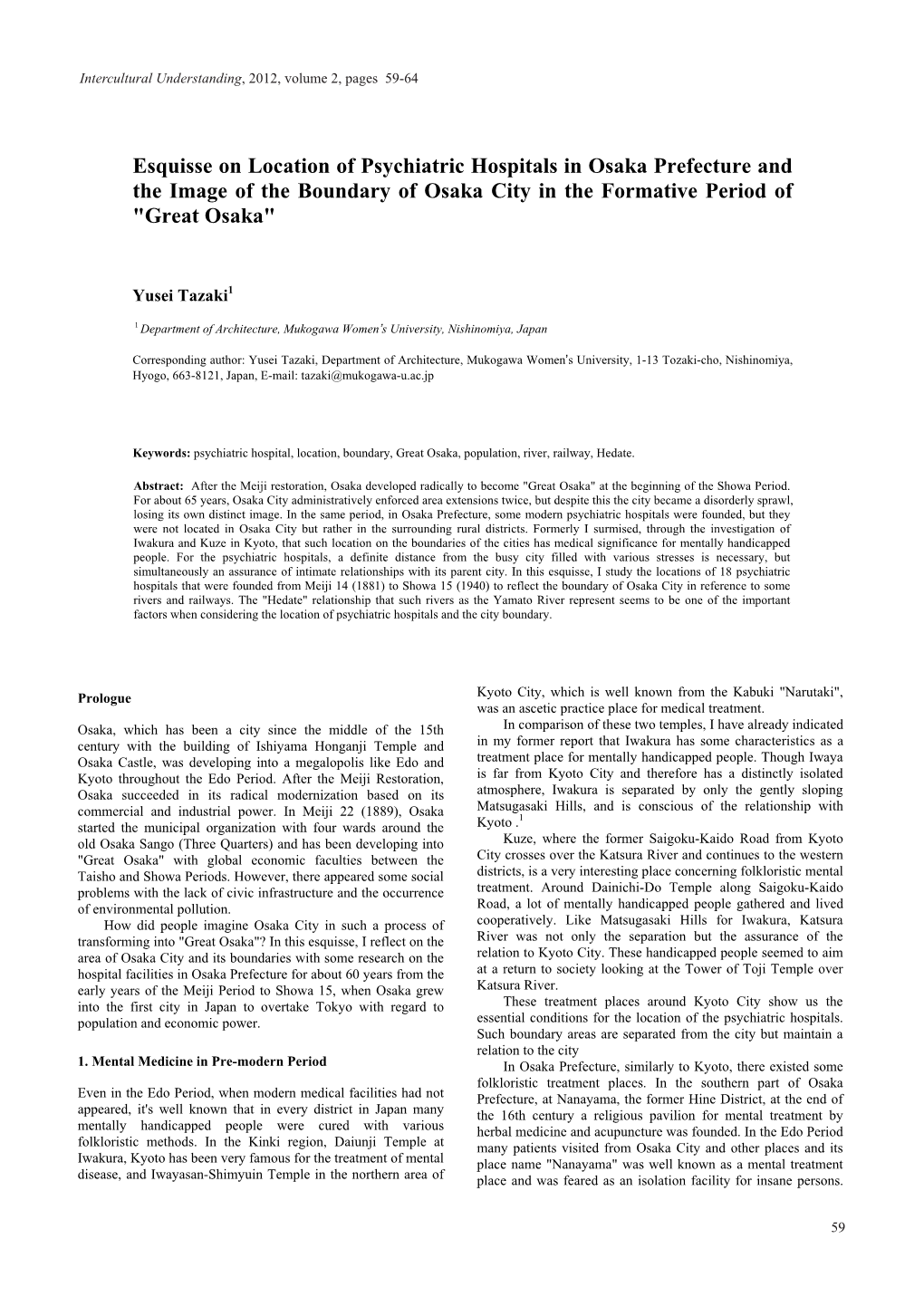 Esquisse on Location of Psychiatric Hospitals in Osaka Prefecture and the Image of the Boundary of Osaka City in the Formative Period of 