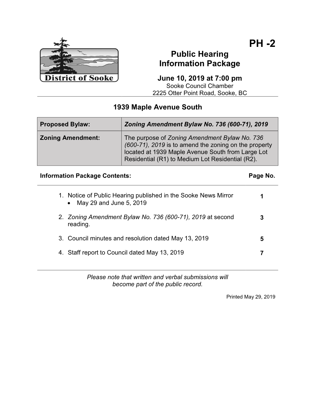 Public Hearing Information Package June 10, 2019 at 7:00 Pm Sooke Council Chamber 2225 Otter Point Road, Sooke, BC