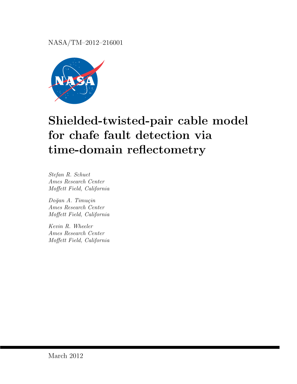 Shielded-Twisted-Pair Cable Model for Chafe Fault Detection Via Time-Domain Reﬂectometry