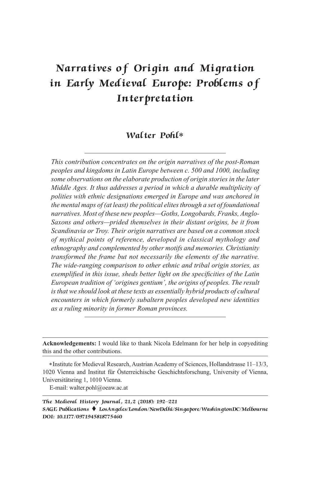 Narratives of Origin and Migration in Early Medieval Europe: Problems of Interpretation