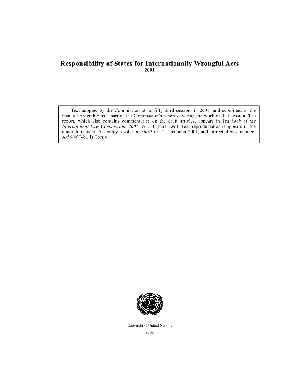 Responsibility of States for Internationally Wrongful Acts 2001