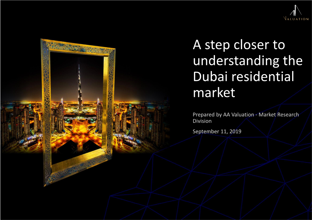 A Step Closer to Understanding the Dubai Residential Market