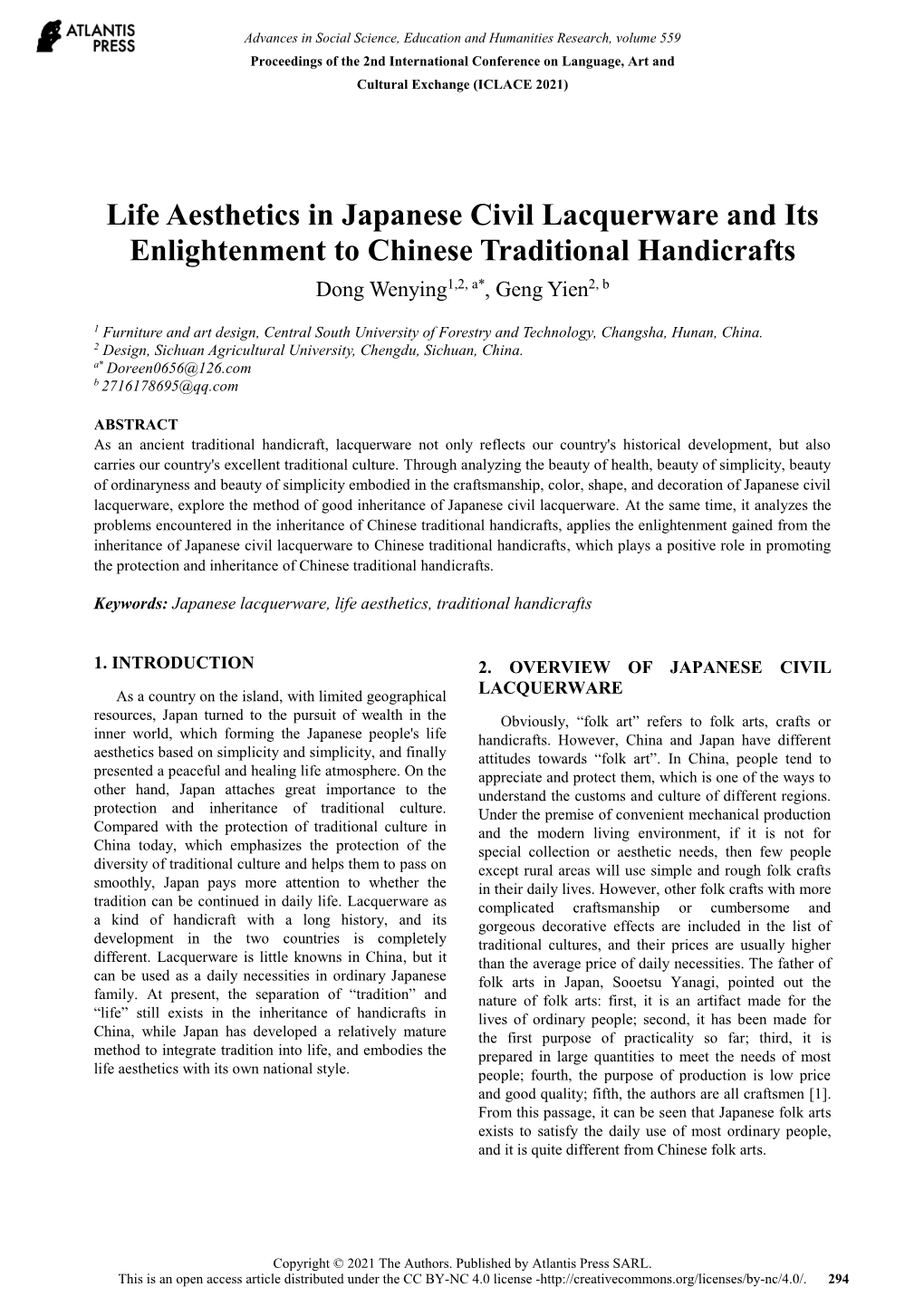 Life Aesthetics in Japanese Civil Lacquerware and Its Enlightenment to Chinese Traditional Handicrafts Dong Wenying1,2, A*, Geng Yien2, B