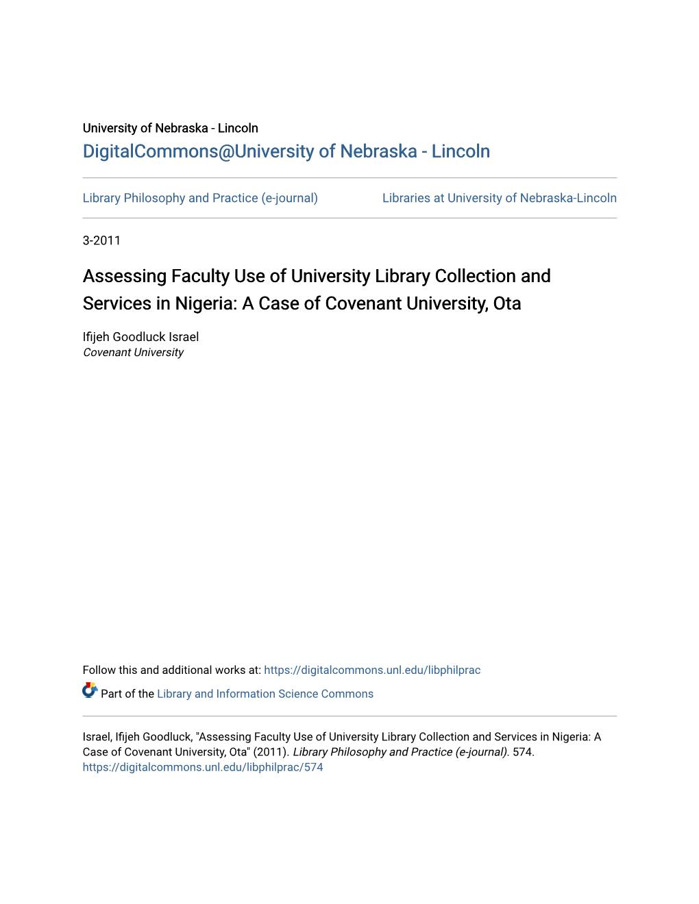 Assessing Faculty Use of University Library Collection and Services in Nigeria: a Case of Covenant University, Ota