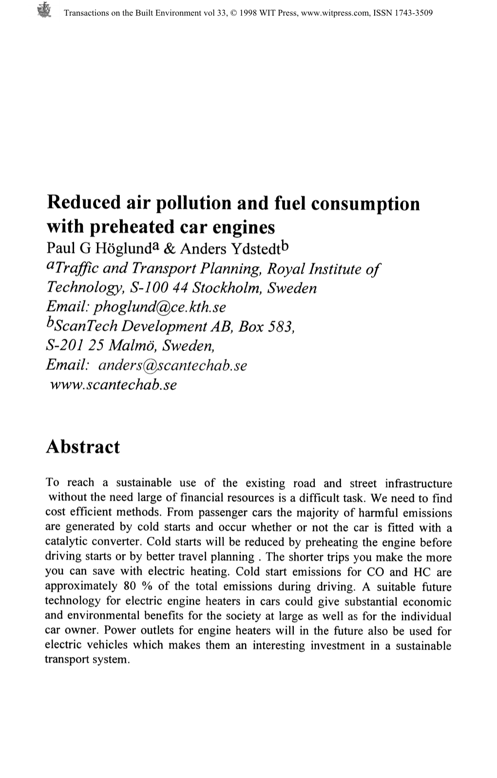 Reduced Air Pollution and Fuel Consumption with Preheated Car Engines