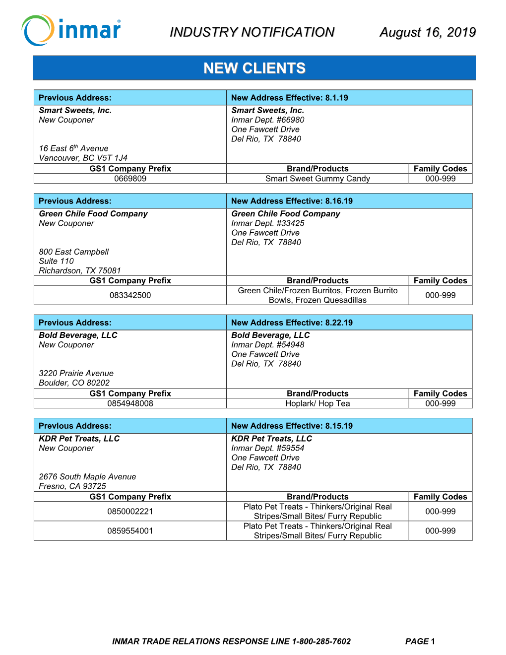 INDUSTRY NOTIFICATION August 16, 2019