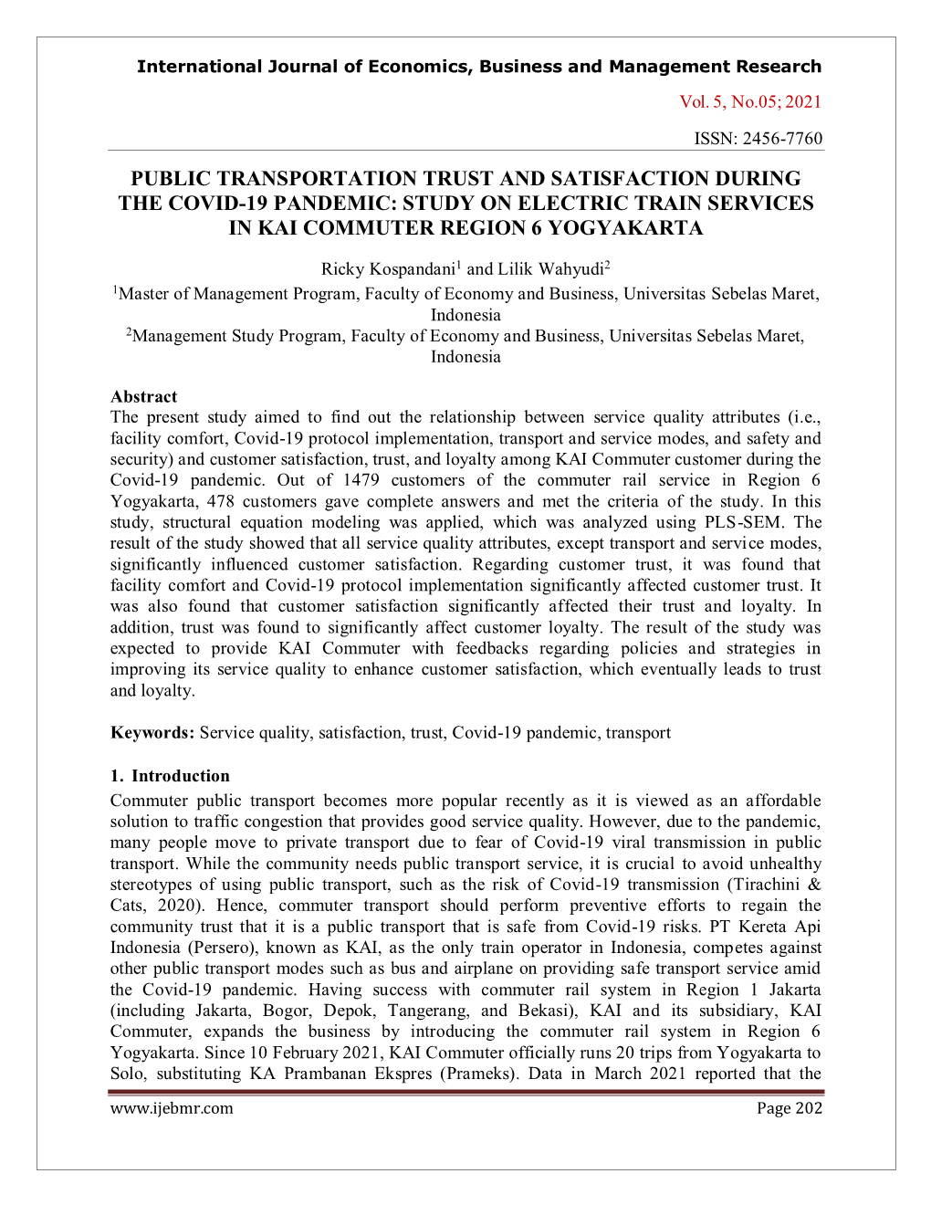 Public Transportation Trust and Satisfaction During the Covid-19 Pandemic: Study on Electric Train Services in Kai Commuter Region 6 Yogyakarta