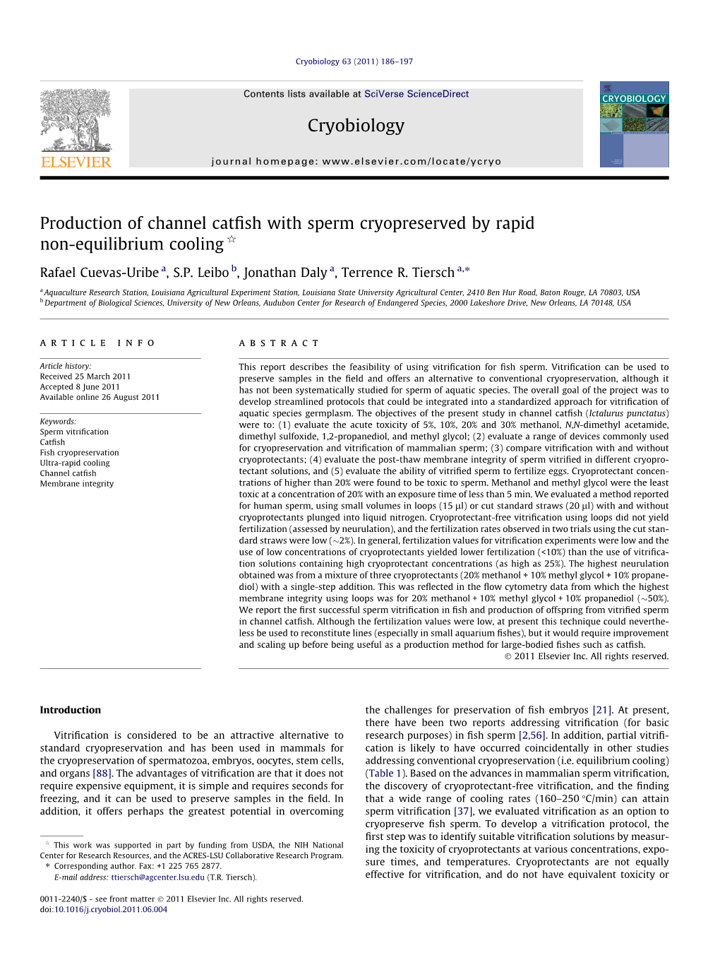 Cuevas-Uribe R, Leibo SP, Daly J and Tiersch TR. 2011. Production of Channel Catfish With