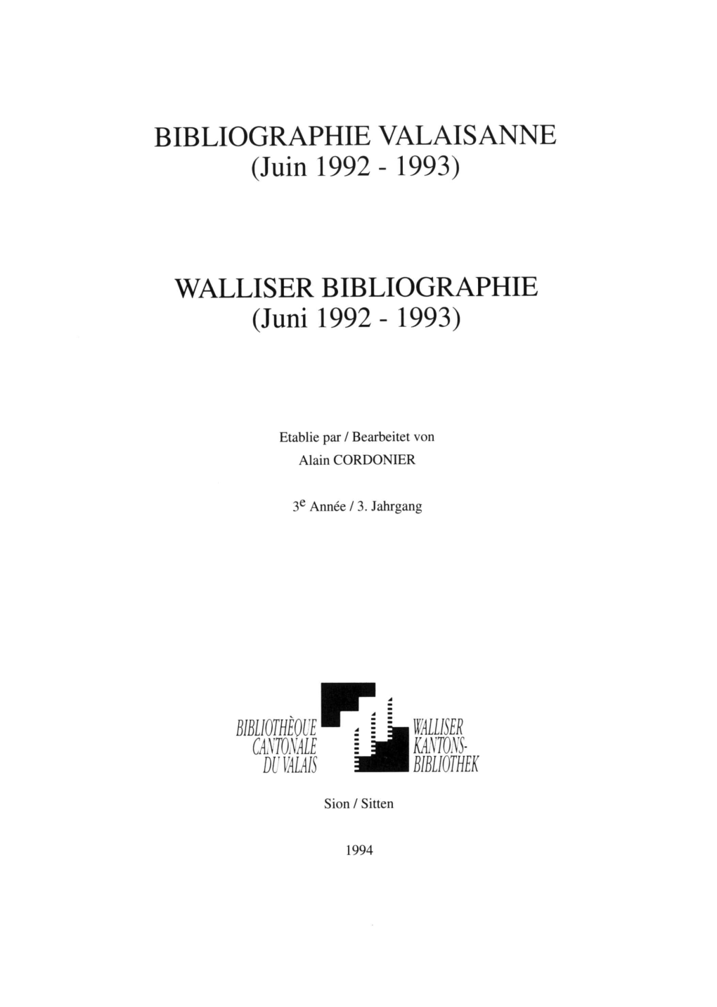 WALLISER BIBLIOGRAPHIE (Juni 1992 - 1993)