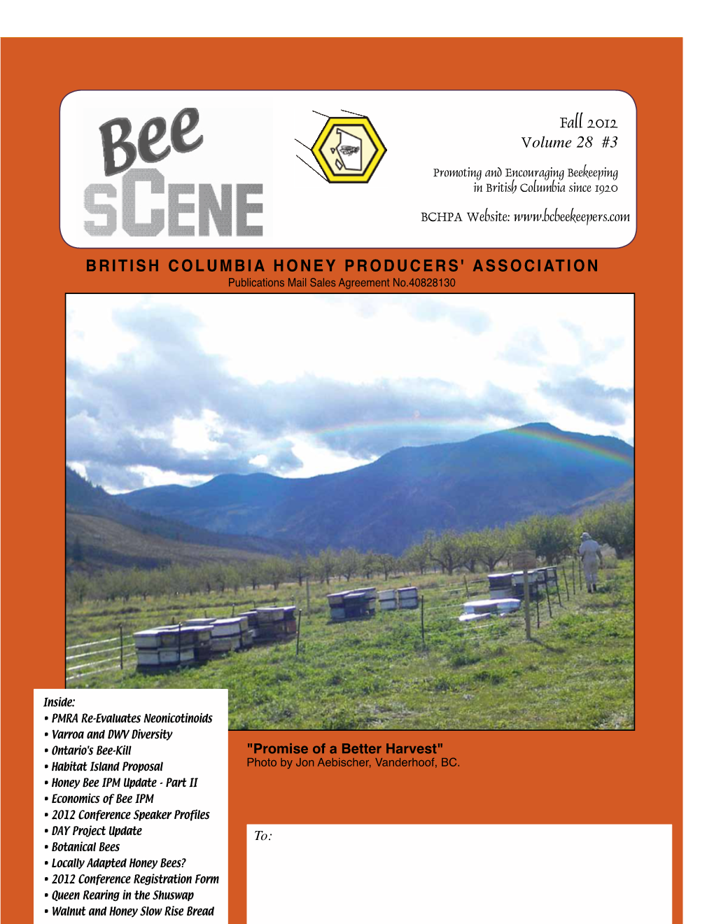 Fall 2012 Volume 28 #3 BRITISH COLUMBIA HONEY PRODUCERS