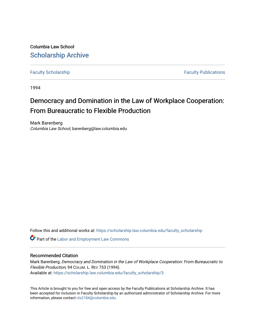 Democracy and Domination in the Law of Workplace Cooperation: from Bureaucratic to Flexible Production