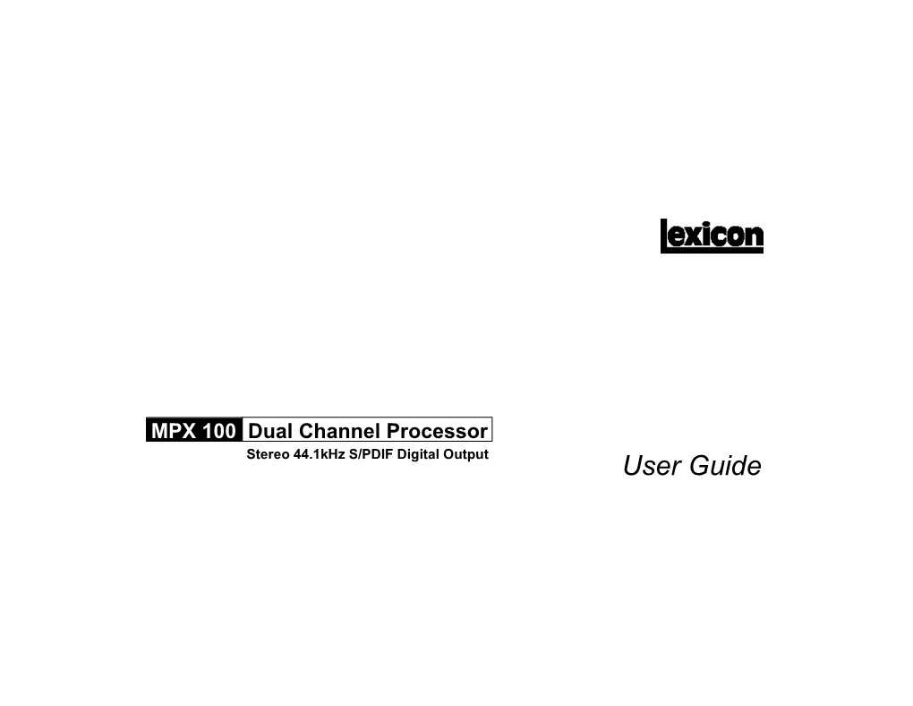 MPX 100 Dual Channel Processor