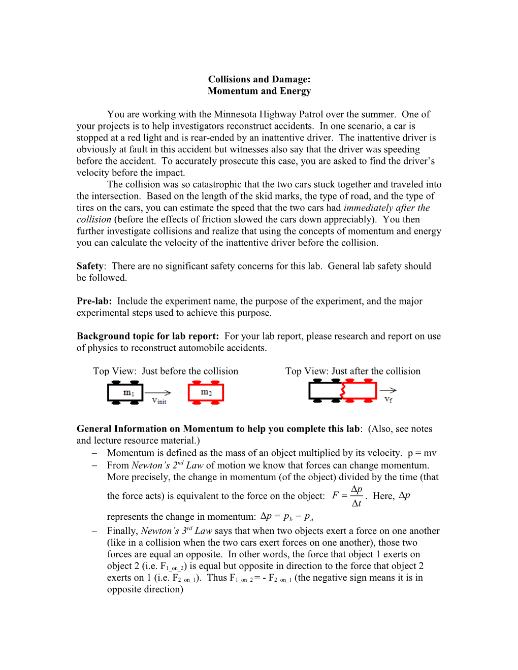 Collisions and Damage