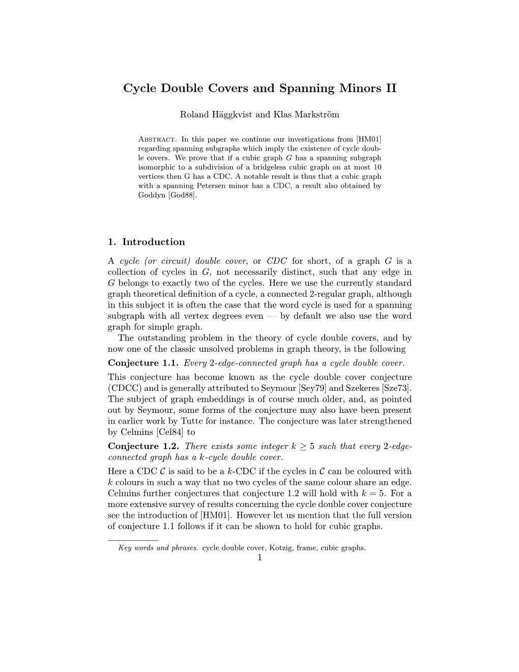 Cycle Double Covers and Spanning Minors II