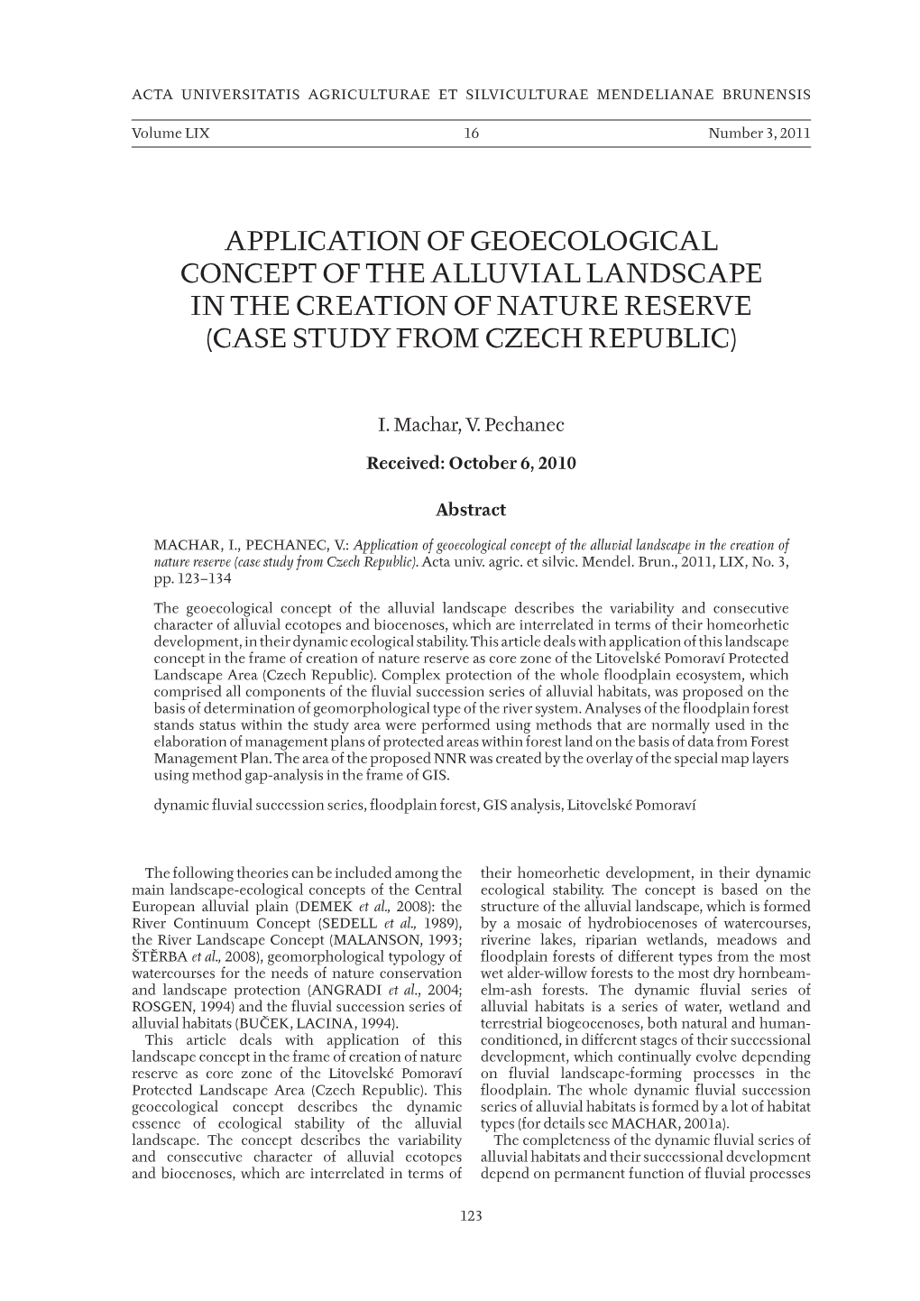 Application of Geoecological Concept of the Alluvial Landscape in the Creation of Nature Reserve (Case Study from Czech Republic)