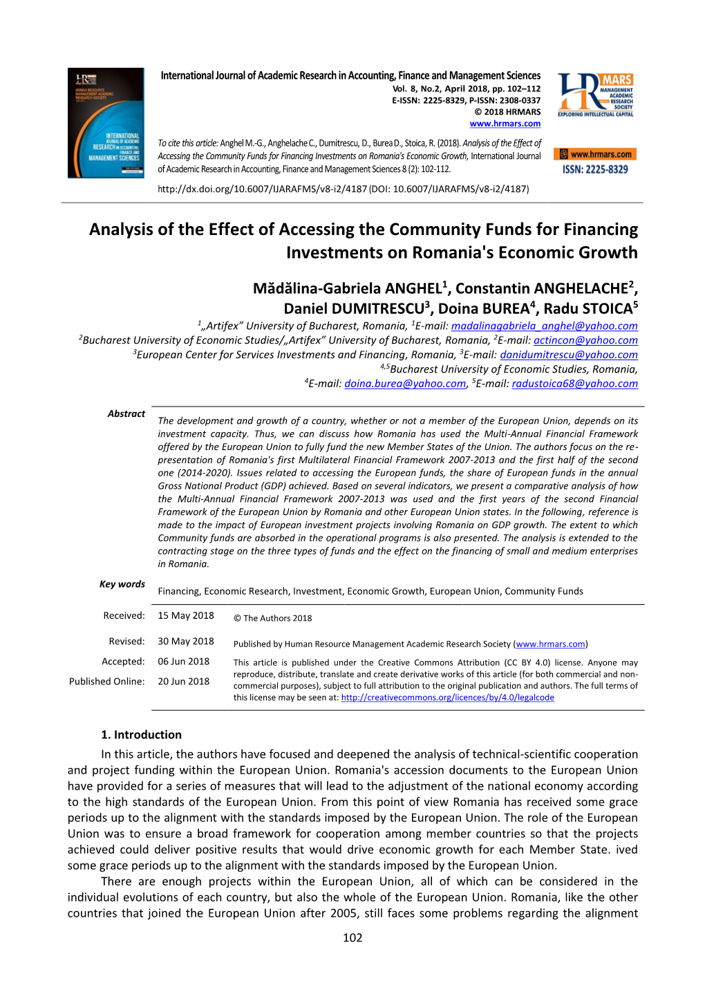 Analysis of the Effect of Accessing the Community Funds for Financing